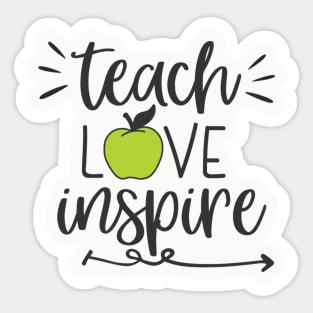 Teach Love Inspire Sticker